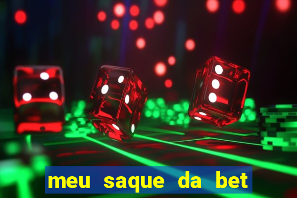 meu saque da bet nao caiu